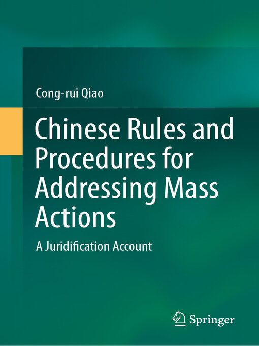 Title details for Chinese Rules and Procedures for Addressing Mass Actions by Cong-rui Qiao - Available
